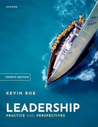 Leadership : Practice and Perspectives