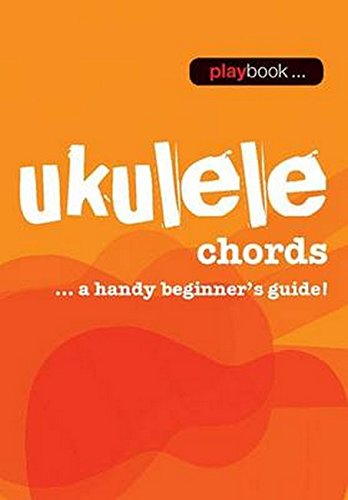 Playbook Ukulele Chords Uke Book