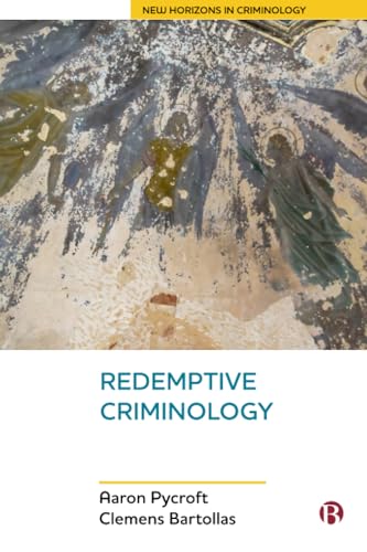 Redemptive Criminology