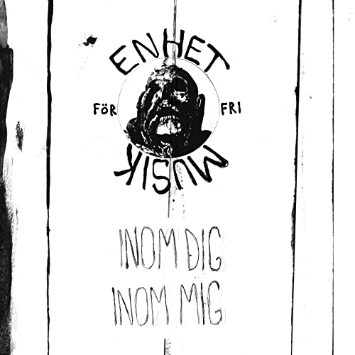 Enhet För Fri Musik - Inom Dig, Inom Mig [VINYL]