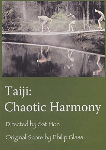 Glass:taiji Chaotic Harmony [DVD]