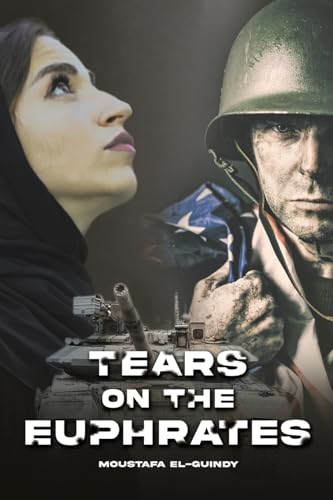 Tears on the Euphrates