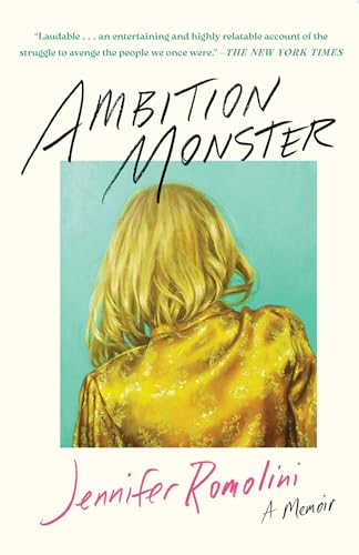 Ambition Monster : A Memoir