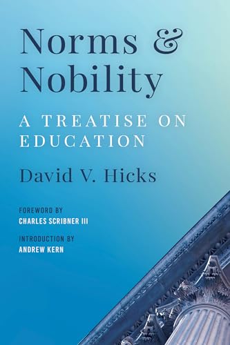Norms and Nobility : A Treatise on Education