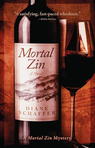 Mortal Zin : A Mystery Novel