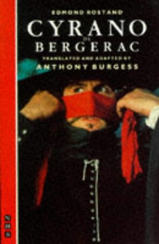 Cyrano de Bergerac: Translated by Anthony Burgess (Nick Hern Book)
