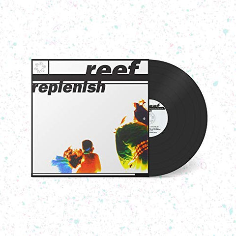 Reef - Replenish (LP)  [VINYL]