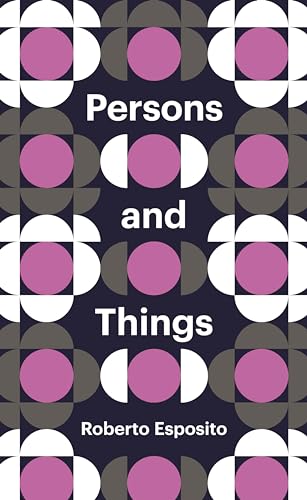 Persons and Things - From the Bodys Point of View