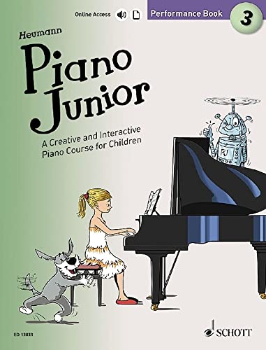 Piano Junior: Performance Book 3 : A Creative and Interactive Piano Course for Children. Vol. 3. piano.