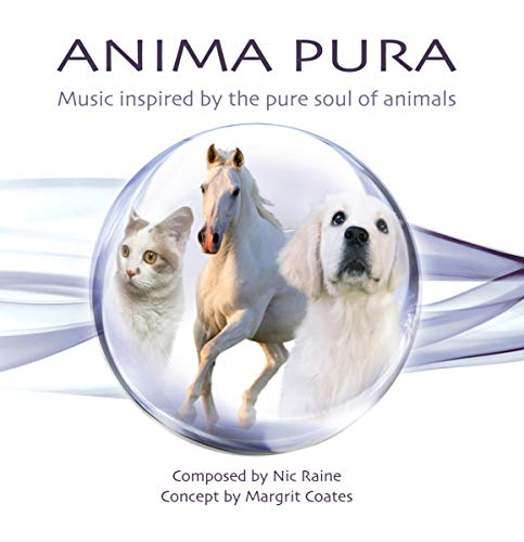 Coates Margrit & Nick Raine - Anima Pura - Music Inspired By The Pure Sould Of Animals [CD]