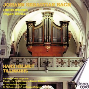 Hans Helmut Tillmanns - Johann Sebastian Bach: Organ Works [CD]