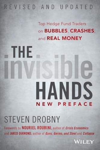 The Invisible Hands: Top Hedge Fund Traders on Bubbles