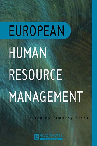 European Human Resource Management: an Introduction to Comparative Theory and Practice