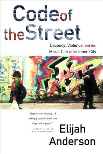 Code of the Street: Decency