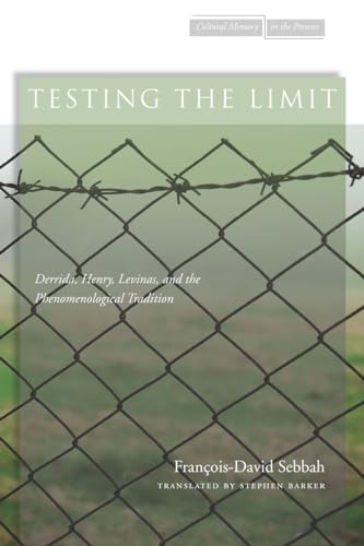 Testing the Limit: Derrida