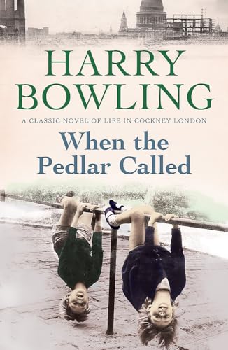 When the Pedlar Called: A gripping saga of family