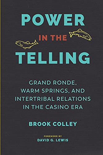 Power in the Telling: Grand Ronde