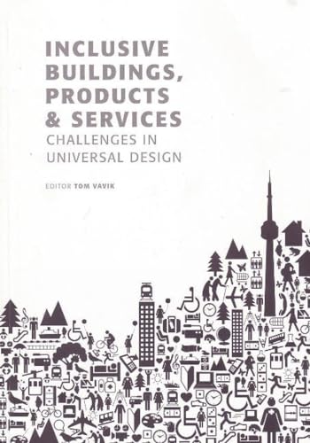 Inclusive Buildings, Products & Services
