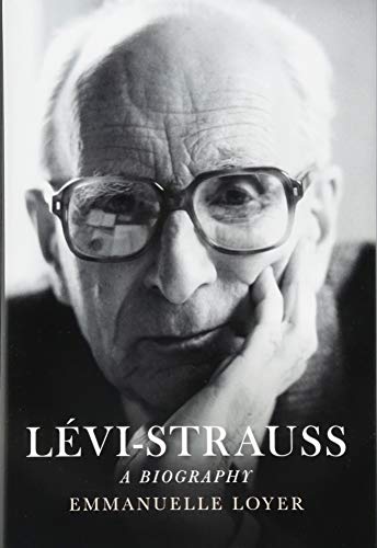 Lévi–Strauss: A Biography