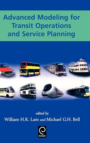 Advanced Modeling for Transit Operations and Service Planning