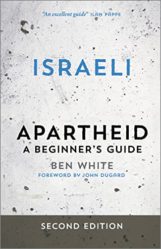 Israeli Apartheid: A Beginners Guide