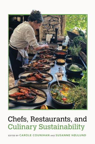 Chefs, Restaurants, and Culinary Sustainability