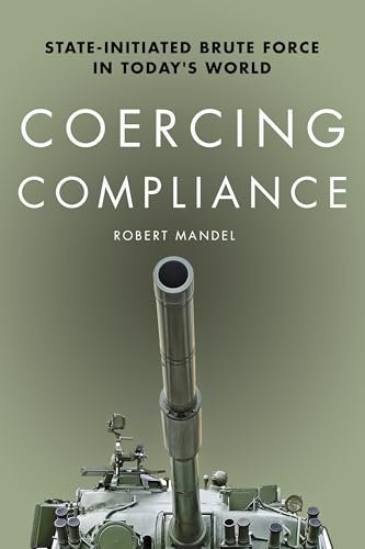 Coercing Compliance: State-Initiated Brute Force in Todays World