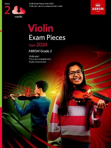 Violin Exam Pieces from 2024, ABRSM Grade 2, Violin Part, Piano Accompaniment & Audio (ABRSM Exam Pieces)
