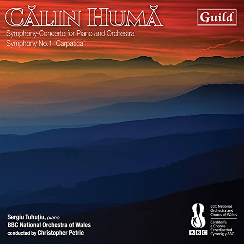 Sergiu Tuhutiu/bbcnow - C?lin Hum?: Symphony-Concerto for Piano and Orchestra, Symphony No. 1 'Carpatica' [CD]