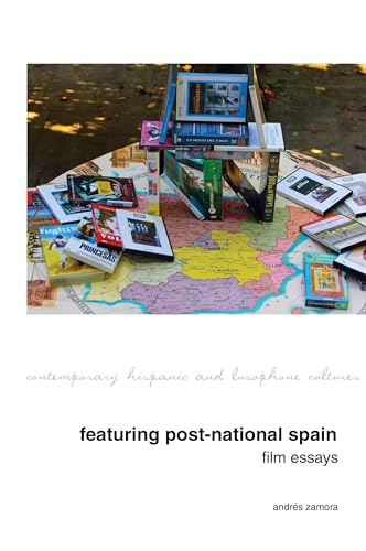 Featuring Post-National Spain.  Film Essays. : 13