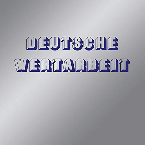 Deutsche Wertarbeit - Deutsche Wertarbeit  [VINYL]