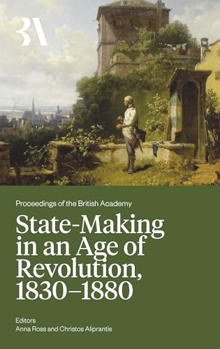 State-Making in an Age of Revolution, 1830-1880 : 271