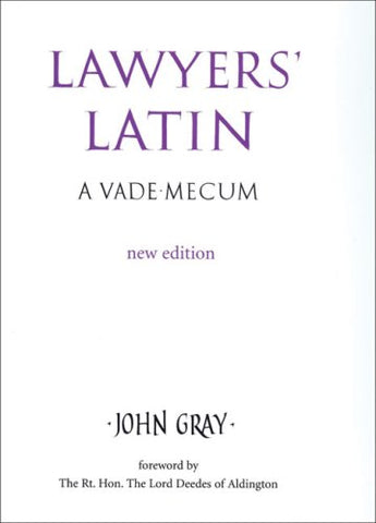Lawyer's Latin: A Vade-Mecum