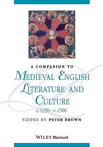 A Companion to Medieval English Literature and Culture C.1350-c.1500