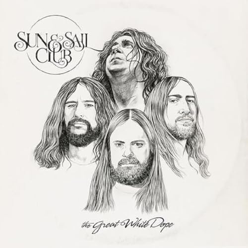 Sun And Sail Club - The Great White Dope [VINYL]