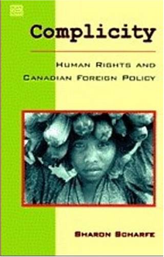 Complicity : Human Rights & Canadian Foreign Policy