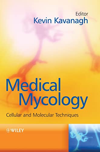 Medical Mycology: Cellular and Molecular Techniques