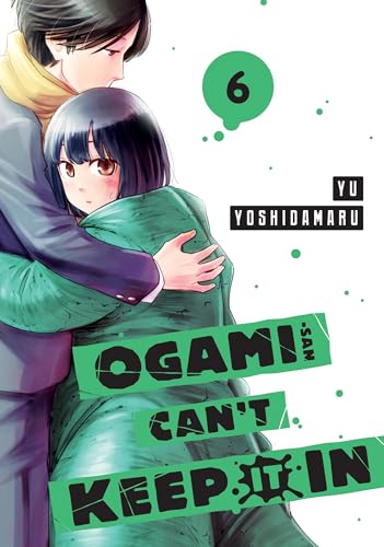 Ogami San Cant Keep It In Gn Vol 06 (C: 0-1-0)
