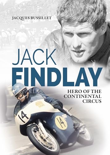 Jack Findlay : Hero of the Continental Circus