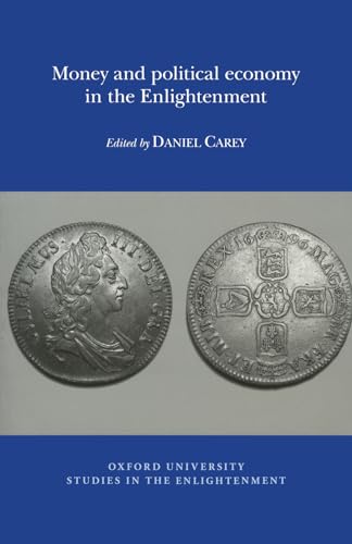 Money and political economy in the Enlightenment : 2014:05