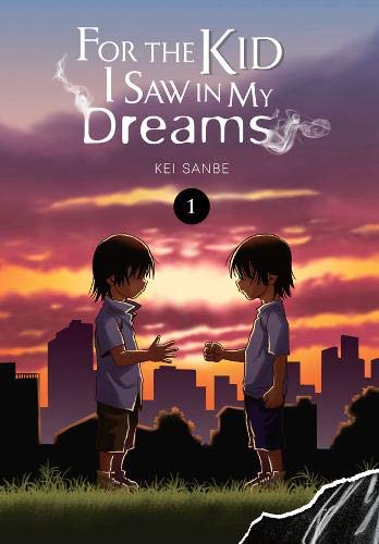 Yume de Mita Anoko No Tameni, Vol. 1 (For the Kid I Saw in My Dreams)