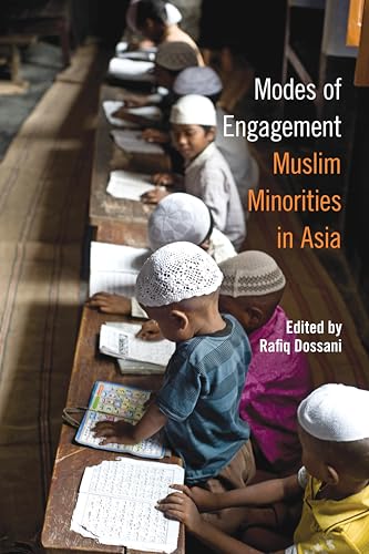 Modes of Engagement : Muslim Minorities in Asia