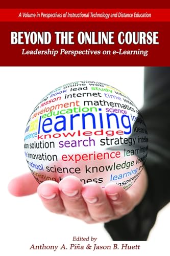 Beyond the Online Course : Leadership Perspectives on e-Learning