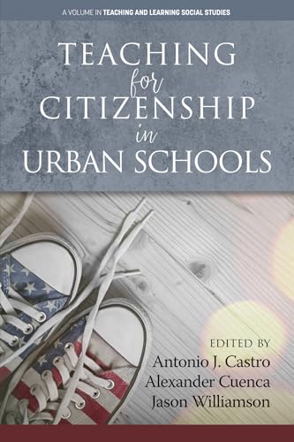 Teaching for Citizenship in Urban Schools