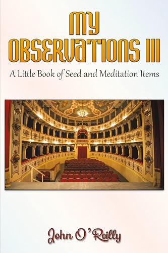 My Observations III : A Little Book of Seed and Meditation Items