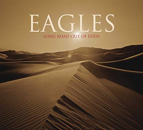 Eagles - Long Road Out Of Eden [CD]