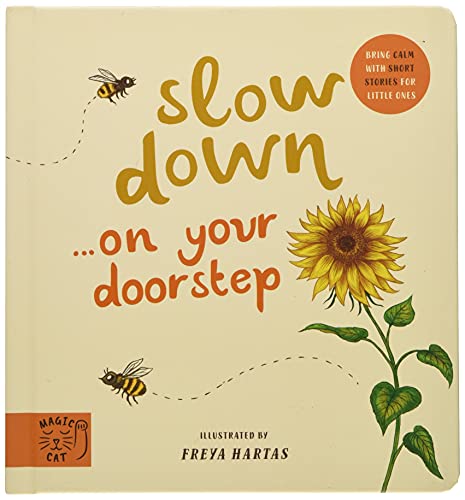 Slow Down… Discover Nature on Your Doorstep: Bring calm to Baby's world with 6 mindful nature moments