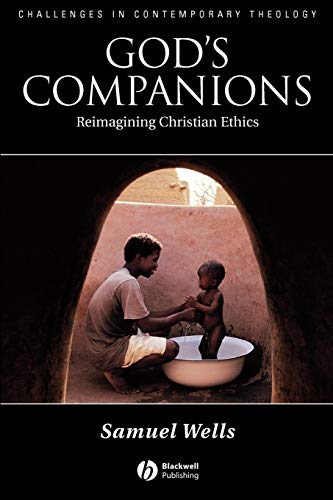 Gods Companions: Reimagining Christian Ethics