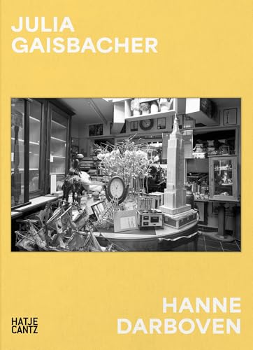 Julia Gaisbacher (Bilingual edition) : Hanne Darboven. Am Burgberg
