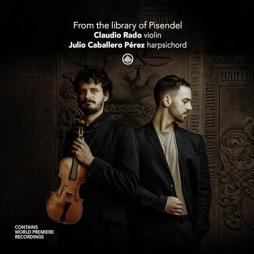 Claudio Rado & Caballero Perez - From The Library Of Pisendel [CD]
